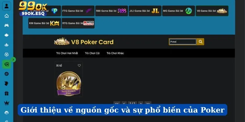 Giới thiệu về nguồn gốc và sự phổ biến của Poker