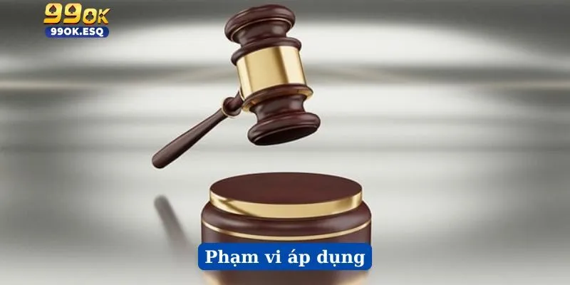 Phạm vi áp dụng