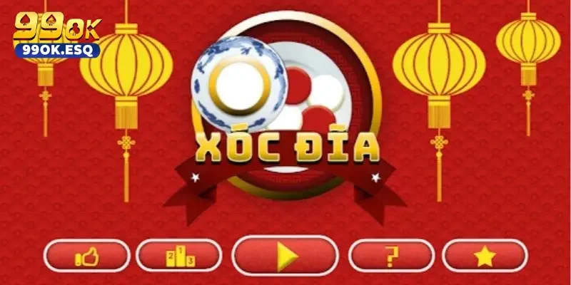 Cách thức xóc đĩa 99ok nghĩa là gì?